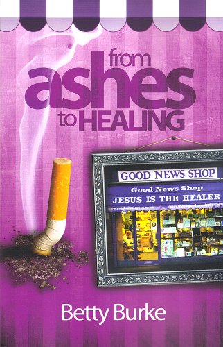 Beispielbild fr From Ashes to Healing zum Verkauf von WorldofBooks