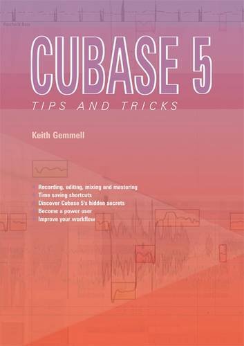 Beispielbild fr Cubase 5 Tips and Tricks zum Verkauf von WorldofBooks