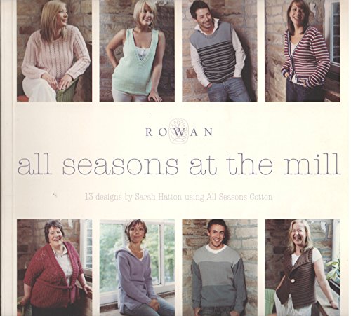Stock image for All Seasons At the Mill for sale by Delight of Life Books