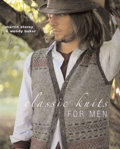 Beispielbild fr Classic Knits for Men: 27 Plus Original Handknit Designs with Rowan Yarns zum Verkauf von WorldofBooks