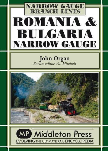 Stock image for Romania and Bulgaria Narrow Gauge for sale by WorldofBooks