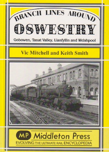 Stock image for Branch Lines Around Oswestry for sale by Blackwell's