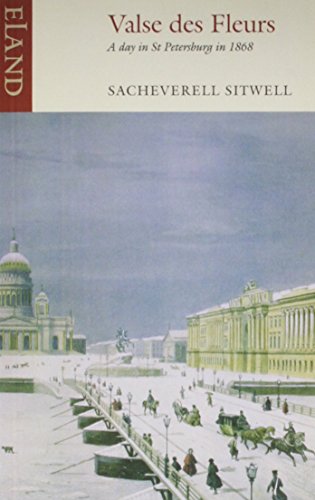 Beispielbild fr Valse Des Fleurs: A Day in St Petersburg in 1868 zum Verkauf von WorldofBooks