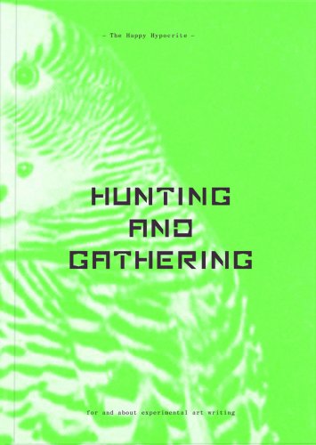 The Happy Hypocrite: Hunting and Gathering (9781906012106) by Maria Fusco