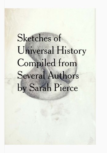 Beispielbild fr Sketches of a Universal History (Book Works - Artists' Books) zum Verkauf von Powell's Bookstores Chicago, ABAA