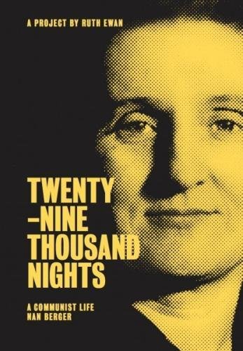 Beispielbild fr Twenty-nine Thousand Nights, A Communist Life: A Project by Ruth Ewan zum Verkauf von WorldofBooks