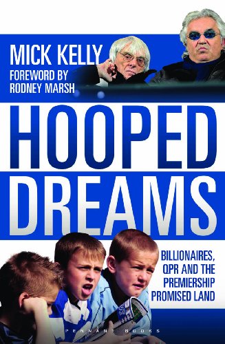 Stock image for Hooped Dreams: Billionaires, QPR and the Premiership Promised Land for sale by WorldofBooks