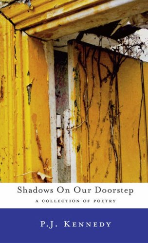Beispielbild fr Shadows on Our Doorstep: A Collection of Poetry zum Verkauf von WorldofBooks