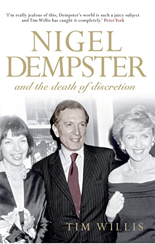 Stock image for Nigel Dempster and the Death of Discretion for sale by WorldofBooks