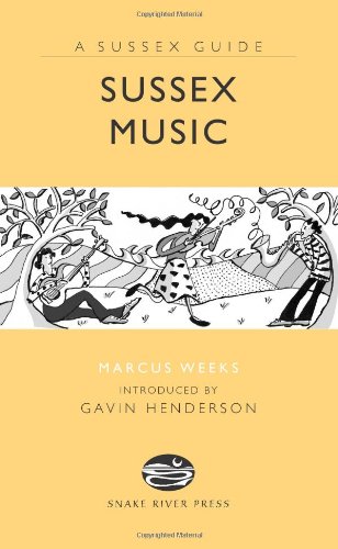 Beispielbild fr Sussex Music (Sussex Guide) zum Verkauf von WorldofBooks
