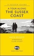 Stock image for A Tour Along the Sussex Coast for sale by WorldofBooks