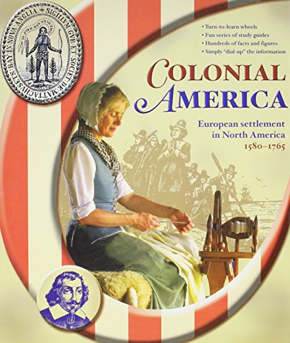 Stock image for Colonial America: European settlement in North America 1580-1765 (America Study Guides) for sale by Wonder Book