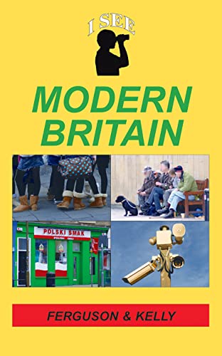 Beispielbild fr I See . . . Modern Britain zum Verkauf von Books From California