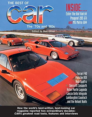 Stock image for The Best of Car Magazine: The 70s & 80s for sale by WorldofBooks
