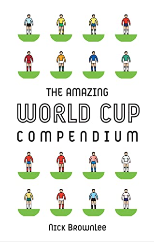 Stock image for The Amazing World Cup Compendium for sale by WorldofBooks