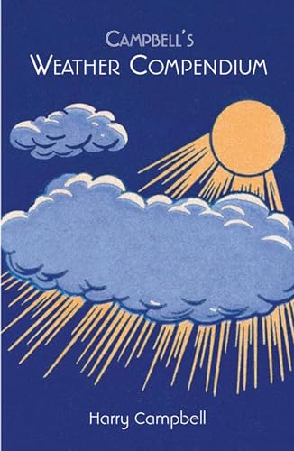 Stock image for Campbell's Weather Compendium for sale by WorldofBooks