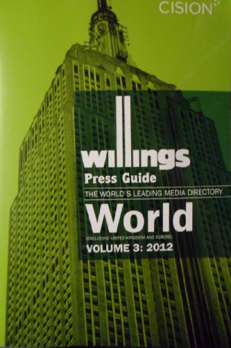 Beispielbild fr Willings Press Guide 2012: The World's Leading Media Directory: World (Volume 3) zum Verkauf von Phatpocket Limited