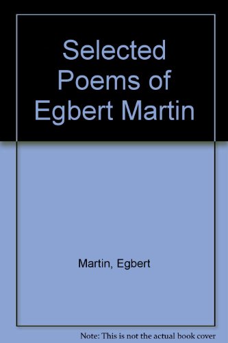 Beispielbild fr Selected Poems of Egbert Martin zum Verkauf von Blackwell's