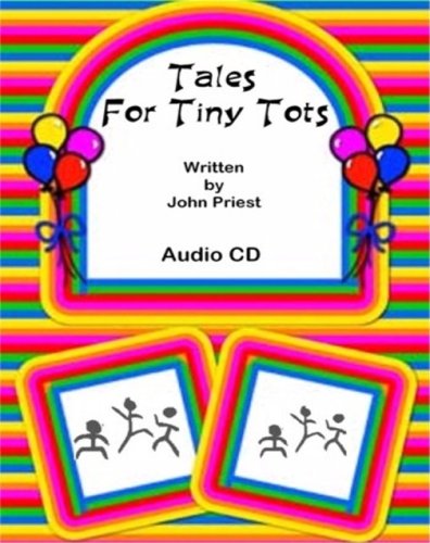 Tales For Tiny Tots (9781906039141) by John Priest