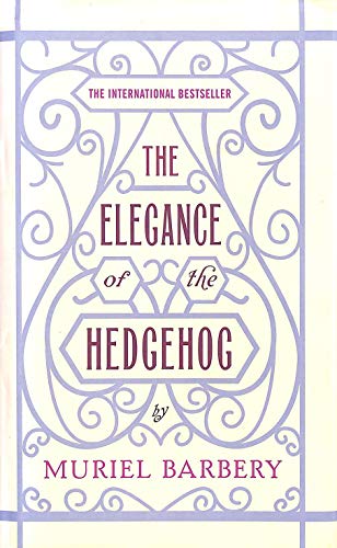 Stock image for Elegance of the Hedgehog for sale by medimops