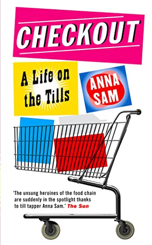 Beispielbild fr Checkout: A Life on the Tills zum Verkauf von WorldofBooks