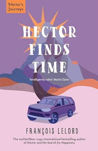 Stock image for Hector Finds Time (Hectors Journeys) for sale by Goodwill