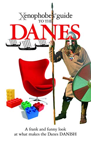 Stock image for Xenophobe's Guide to the Danes for sale by SecondSale