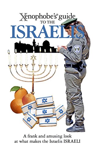9781906042387: The Xenophobe's Guide to the Israelis