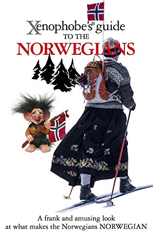 9781906042431: The Xenophobe's Guide to the Norwegians (Xenophobe's Guides)