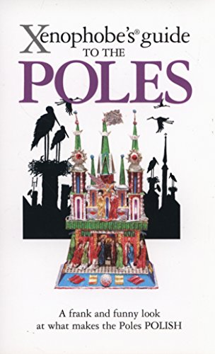 Stock image for Xenophobes Guide to the Poles for sale by Zoom Books Company