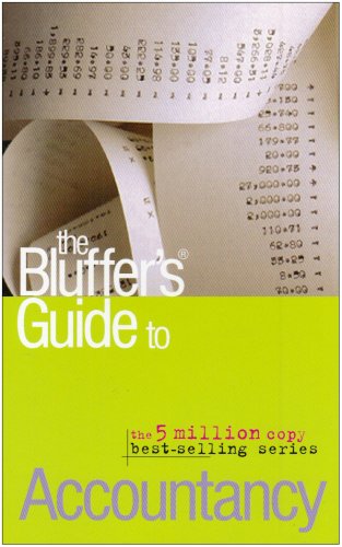 Beispielbild fr Bluffer's Guide : Accountancy zum Verkauf von Better World Books