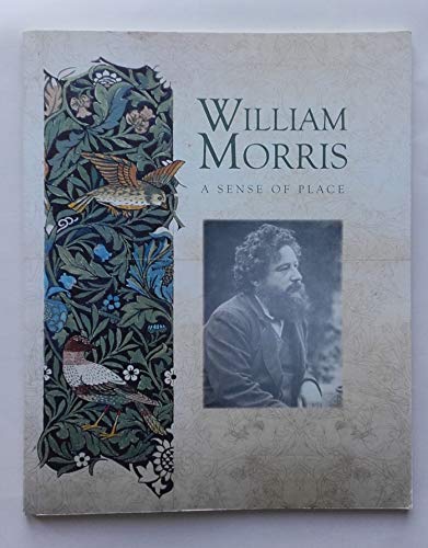 Stock image for William Morris: A Sense of Place for sale by WorldofBooks
