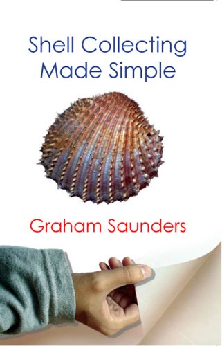 Beispielbild fr Shell Collecting Made Simple zum Verkauf von WorldofBooks