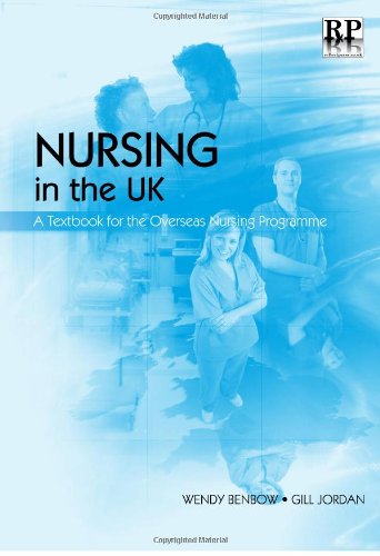 Stock image for Nursing in the UK : A Handbook for Nurses from Overseas and the EU for sale by Better World Books Ltd