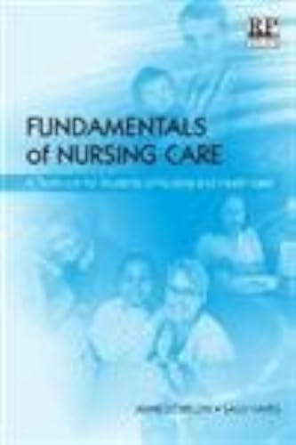 Fundamentals of Nursing Care: A Textbook for Students of Nursing and Healthcare (9781906052133) by Hayes, Sally; Llewellyn, Anne