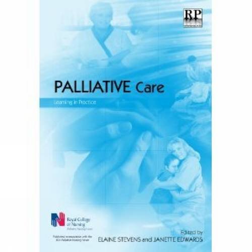 9781906052164: Palliative Care: Learning in Practice