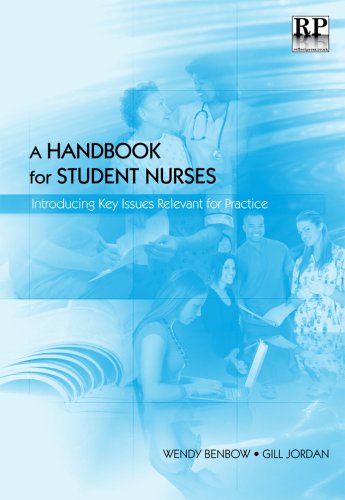 Beispielbild fr A Handbook for Student Nurses: Introducing Key Issues Relevant for Practice zum Verkauf von Cambridge Rare Books