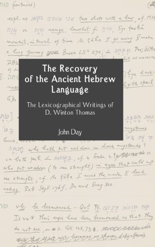 9781906055318: The Recovery of the Ancient Hebrew Language: The Lexicographical Writings of D. Winton Thomas