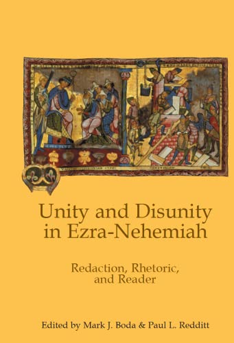 Stock image for Unity and Disunity in Ezra-Nehemiah: Redaction; Rhetoric; and Reader for sale by Ria Christie Collections