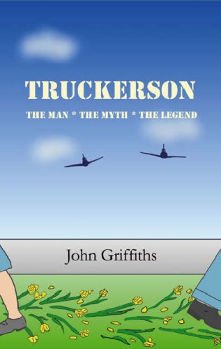 Stock image for Truckerson The Man, the Myth, the Legend for sale by PBShop.store US