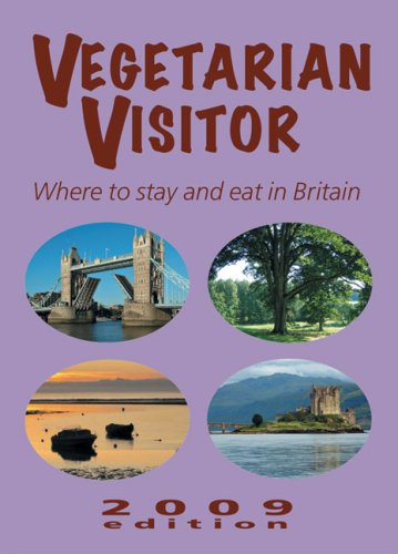 Imagen de archivo de Vegetarian Visitor 2009 (Vegetarian Visitor 2009: Where to Stay and Eat in Britain) a la venta por WorldofBooks