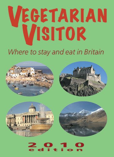 Imagen de archivo de Vegetarian Visitor 2010: Where to Stay and Eat in Britain a la venta por WorldofBooks