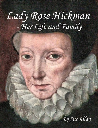 Beispielbild fr Lady Rose Hickman - Her Life and Family zum Verkauf von ThriftBooks-Atlanta