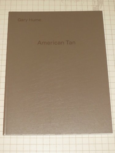 Stock image for Gary Hume: American Tan by Ulrich Loock (2007-09-04) for sale by Housing Works Online Bookstore