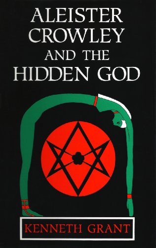 

Aleister Crowley and the Hidden God [first edition]