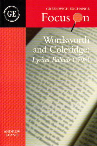Stock image for Wordsworth and Coleridge: Lyrical Ballads (1798) (Focus on) for sale by GreatBookPrices
