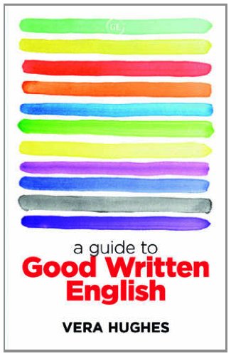 Beispielbild fr A Guide to Good Written English zum Verkauf von WorldofBooks