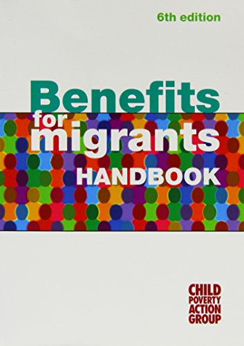 Imagen de archivo de Benefits for Migrants Handbook a la venta por Better World Books Ltd