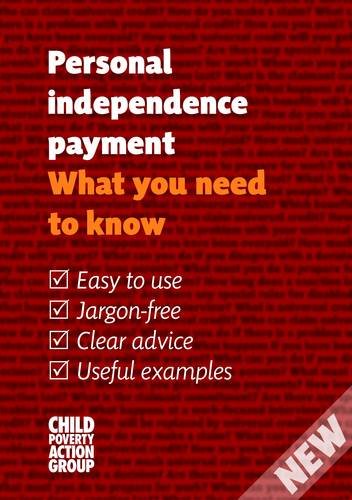 Stock image for Personal Independence Payment: What You Need to Know for sale by WorldofBooks