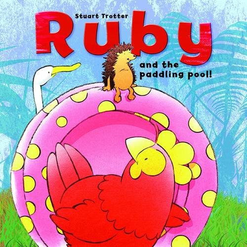 Ruby and the Paddling Pool (9781906081287) by Trotter, Stuart